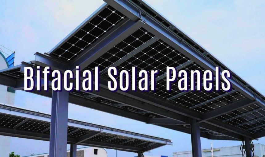 Double Sided Solar Panels
